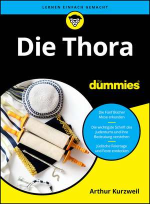 Die Thora für Dummies de Arthur Kurzweil