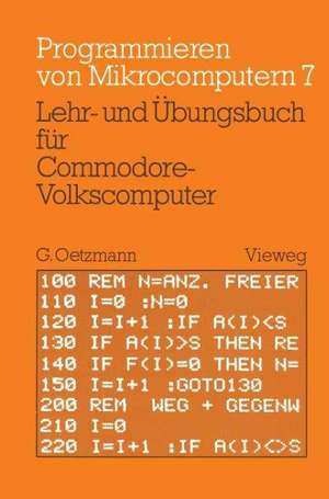 Lehr- und Übungsbuch für Commodore-Volkscomputer de Gerhard Oetzmann