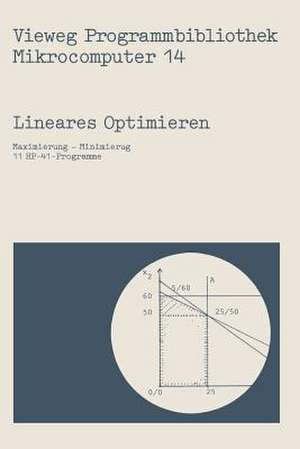 Lineares Optimieren: Maximierung — Minimierung de Herbert Mai