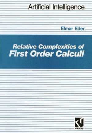 Relative Complexities of First Order Calculi de Elmar Eder