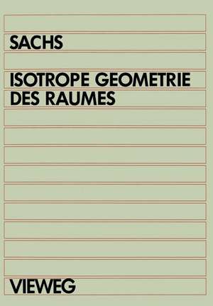 Isotrope Geometrie des Raumes de Hans Sachs