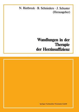 Wandlungen in der Therapie der Herzinsuffizienz de Norbert Rietbrock