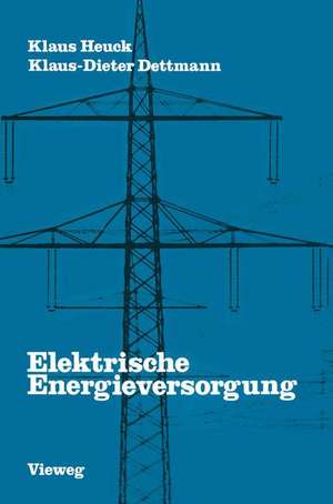 Elektrische Energieversorgung de Heuck Klaus