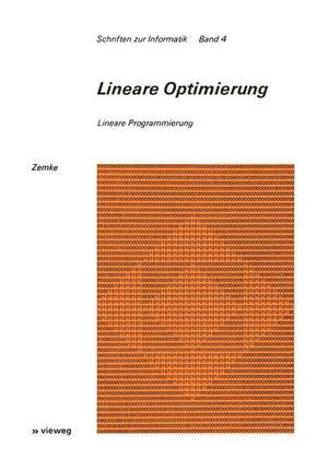 Lineare Optimierung: Lineare Programmierung de Gunter Zemke