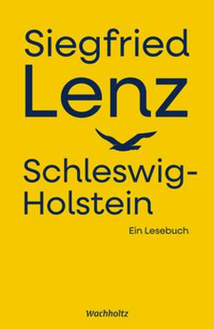 Siegfried Lenz. Schleswig-Holstein. de Siegfried Lenz