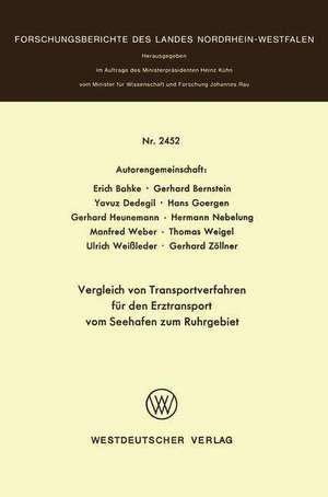 Vergleich von Transportverfahren für den Erztransport vom Seehafen zum Ruhrgebiet de Erich Bahke