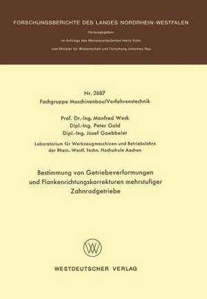 Bestimmung von Getriebeverformungen und Flankenrichtungskorrekturen mehrstufiger Zahnradgetriebe de Manfred Weck