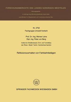 Reflexionsverhalten von Fahrbahnbelägen de Werner Leins