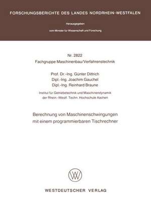 Berechnung von Maschinenschwingungen mit einem programmierbaren Tischrechner de Günter Dittrich