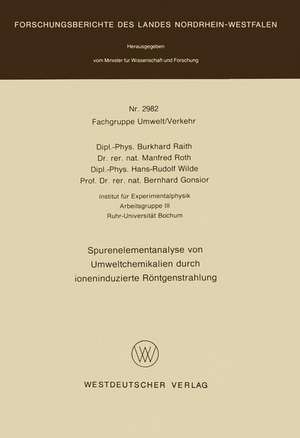 Spurenelementanalyse von Umweltchemikalien durch ioneninduzierte Röntgenstrahlung de Burkhard Raith