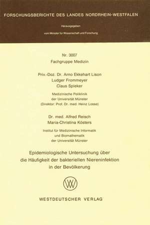 Epidemiologische Untersuchung über die Häufigkeit der bakteriellen Niereninfektion in der Bevölkerung de Arno-Ekkehart Lison