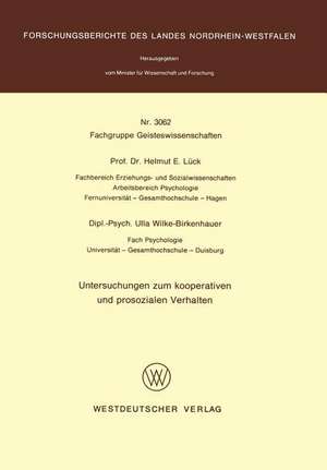 Untersuchungen zum kooperativen und prosozialen Verhalten de Helmut E. Lück