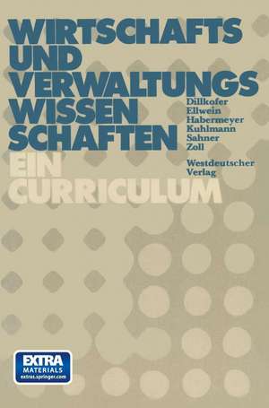 Wirtschafts- und Verwaltungswissenschaften: Curriculum für die Hochschulen der Bundeswehr de Heidelore Dillkofer