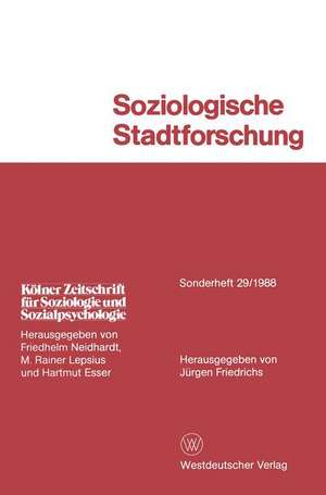 Soziologische Stadtforschung de Jürgen Friedrichs