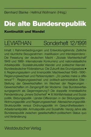 Die alte Bundesrepublik: Kontinuität und Wandel de Bernhard Blanke