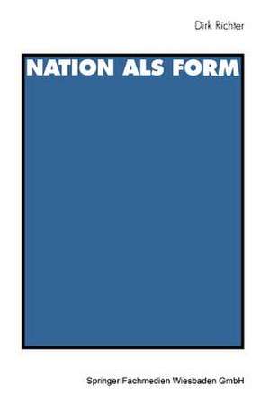 Nation als Form de Dirk Richter