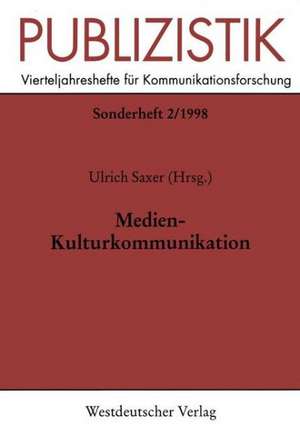 Medien-Kulturkommunikation de Ulrich Saxer