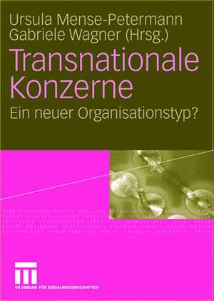 Transnationale Konzerne: Ein neuer Organisationstyp? de Ursula Mense-Petermann