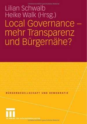 Local Governance - mehr Transparenz und Bürgernähe? de Lilian Schwalb