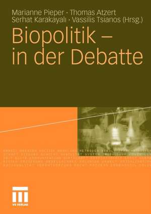 Biopolitik - in der Debatte de Marianne Pieper