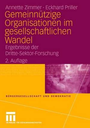 Gemeinnützige Organisationen im gesellschaftlichen Wandel: Ergebnisse der Dritte-Sektor-Forschung de Annette Zimmer