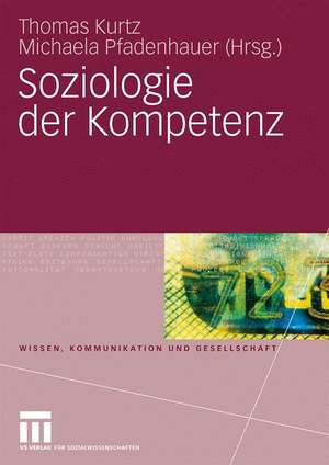 Soziologie der Kompetenz de Thomas Kurtz