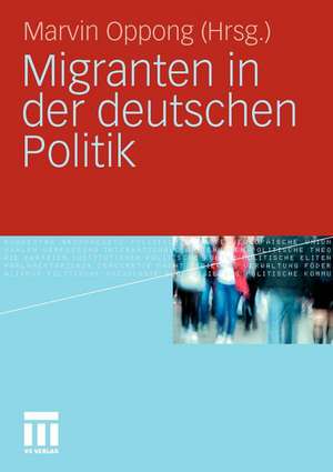 Migranten in der deutschen Politik de Marvin Oppong