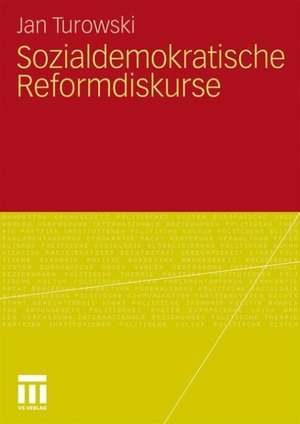 Sozialdemokratische Reformdiskurse de Jan Turowski