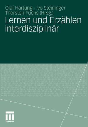 Lernen und Erzählen interdisziplinär de Olaf Hartung