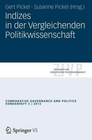 Indizes in der vergleichenden Politikwissenschaft de Gert Pickel