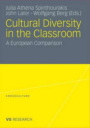 Cultural Diversity in the Classroom: A European Comparison de Julia Athena Spinthourakis