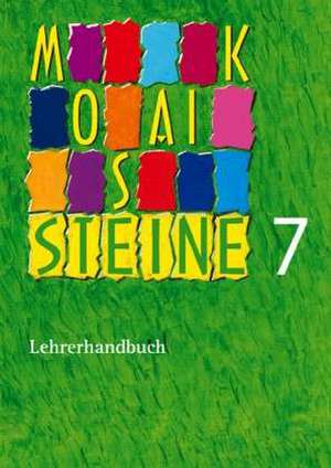 Mosaiksteine 7. Lehrerhandbuch