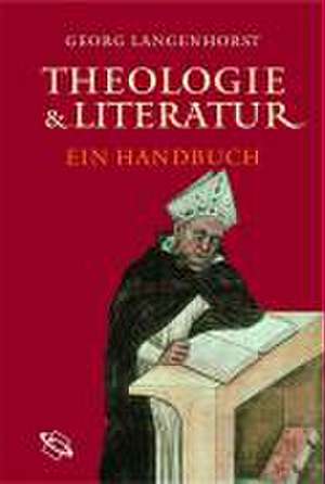 Theologie & Literatur de Georg Langenhorst