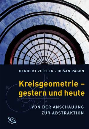 Kreisgeometrie - gestern und heute de Herbert Zeitler