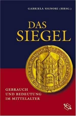 Das Siegel de Gabriela Signori