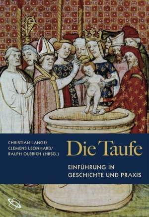 Die Taufe de Christan Lange