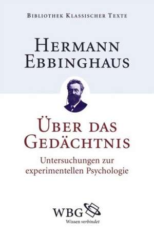 Über das Gedächtnis de Hermann Ebbinghaus