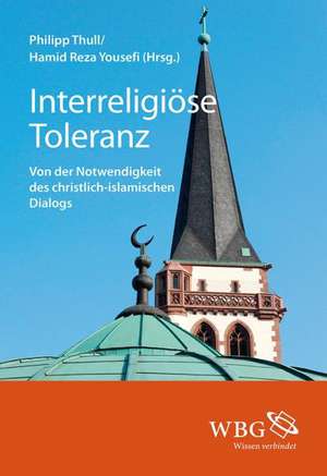 Interreligiöse Toleranz de Philipp Thull