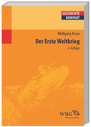 Der Erste Weltkrieg de Wolfgang Kruse