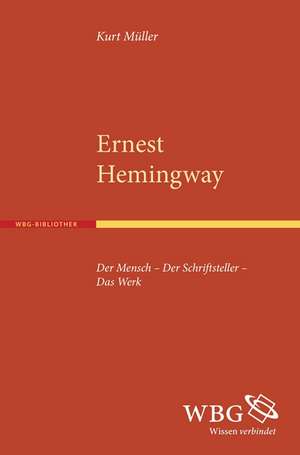 Ernest Hemingway de Kurt Müller