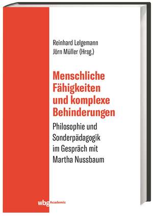 Menschliche Fähigkeiten und komplexe Behinderungen de Jörn Müller