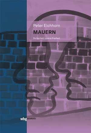 Mauern de Peter Eichhorn