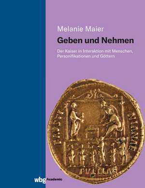 Geben und Nehmen de Melanie Maier