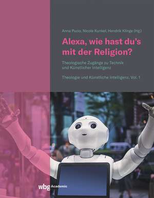 Alexa, wie hast du's mit der Religion? de Nicole Kunkel