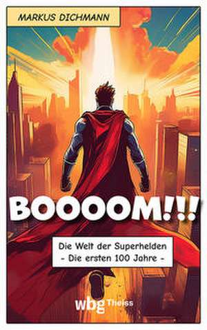 BOOOOM!!! de Markus Dichmann