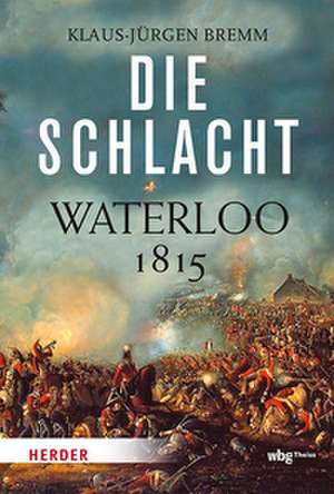 Die Schlacht de Klaus-Jürgen Bremm
