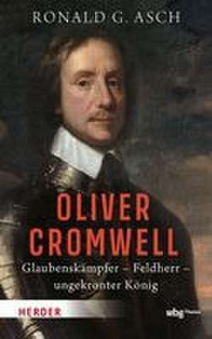 Oliver Cromwell de Ronald G. Asch