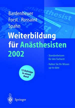 Weiterbildung für Anästhesisten 2002 de Hubert Josef Bardenheuer