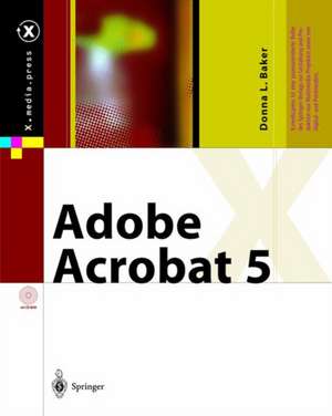 Adobe Acrobat 5 de Donna L. Baker