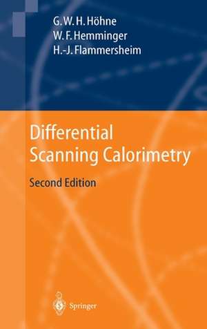 Differential Scanning Calorimetry de Günther Höhne